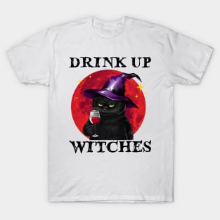 Cat Wine Drink Up Witches T-Shirt